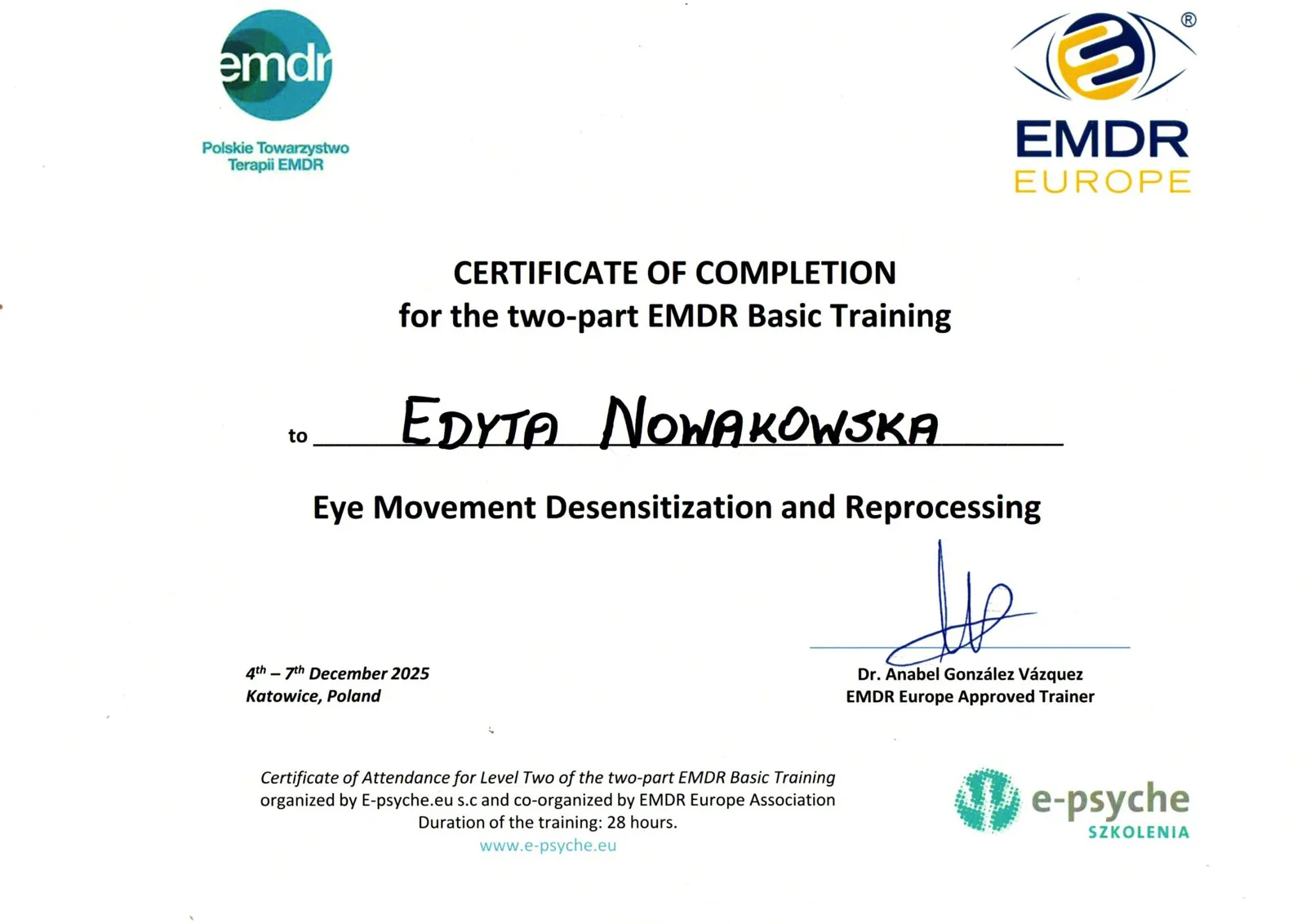 EMDR Europe — certyfikat ukończenia dwuczęściowego szkolenia podstawowego EMDR, Katowice, grudzień 2025 EMDR Europe — certyfikat ukończenia dwuczęściowego szkolenia podstawowego EMDR, Katowice, grudzień 2025