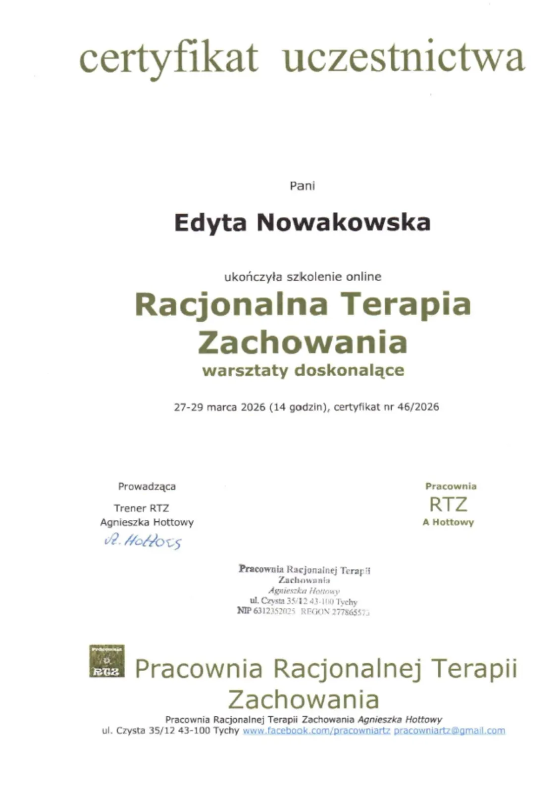 Certyfikat uczestnictwa — Racjonalna Terapia Zachowania, warsztaty doskonalące, 14 godzin, marzec 2026 Certyfikat uczestnictwa — Racjonalna Terapia Zachowania, warsztaty doskonalące, 14 godzin, marzec 2026